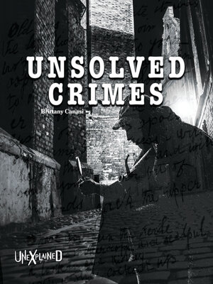 cover image of Unexplained Unsolved Crimes